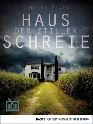 cover image of Haus der stillen Schreie
